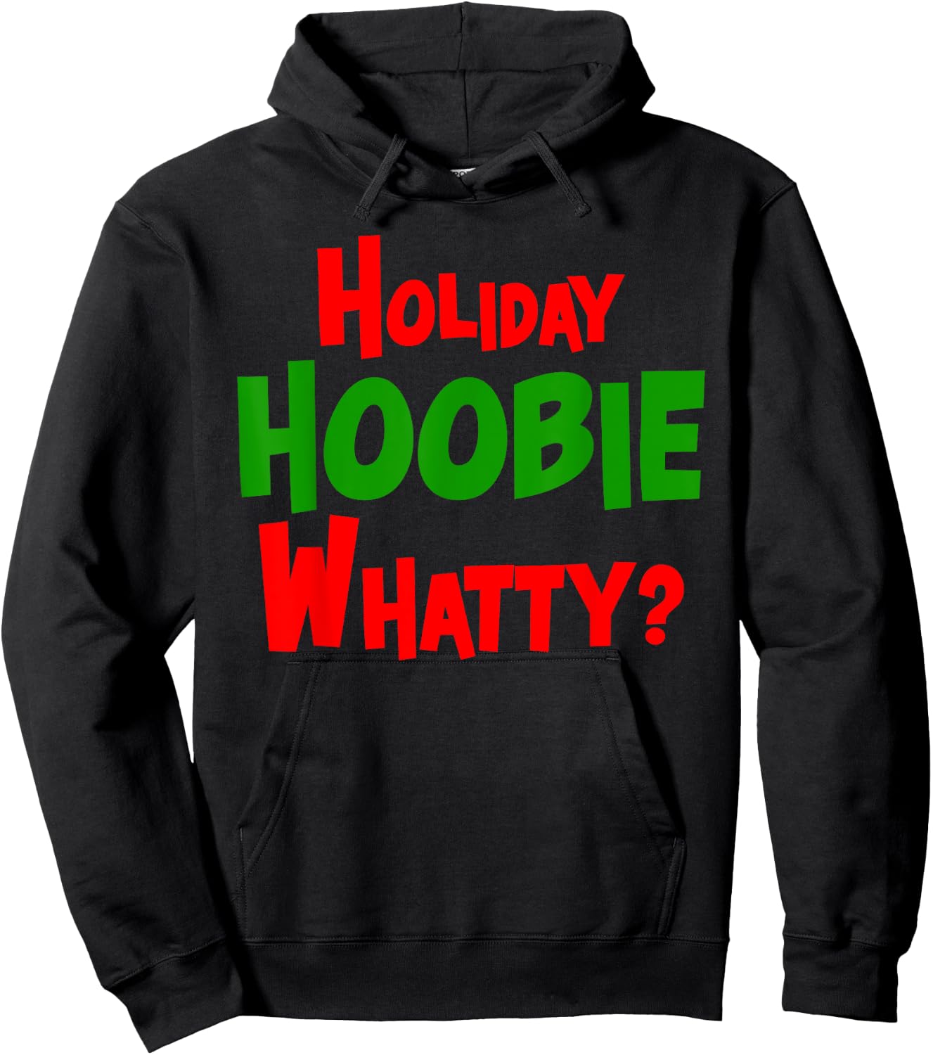 Holiday Hoobie Whatty? Black Casual Christmas Hoodie - Hoodie | Black