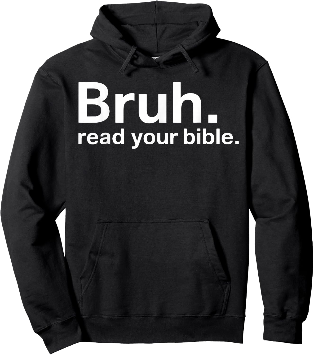 Bruh Read Your Bible Hoodie - Hoodie | Black