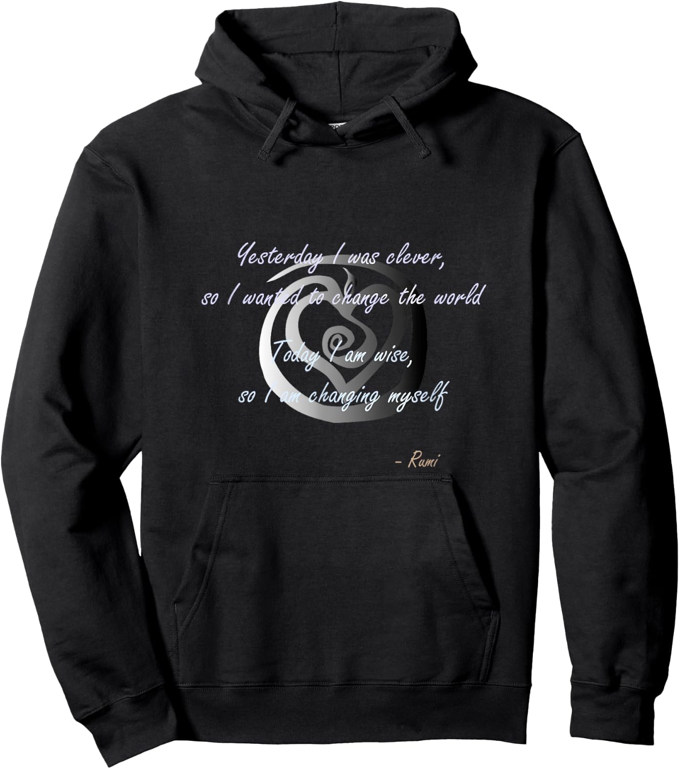Rumi poet inspiring quote full of wisdom and mysticism Hoodie - Hoodie | Black