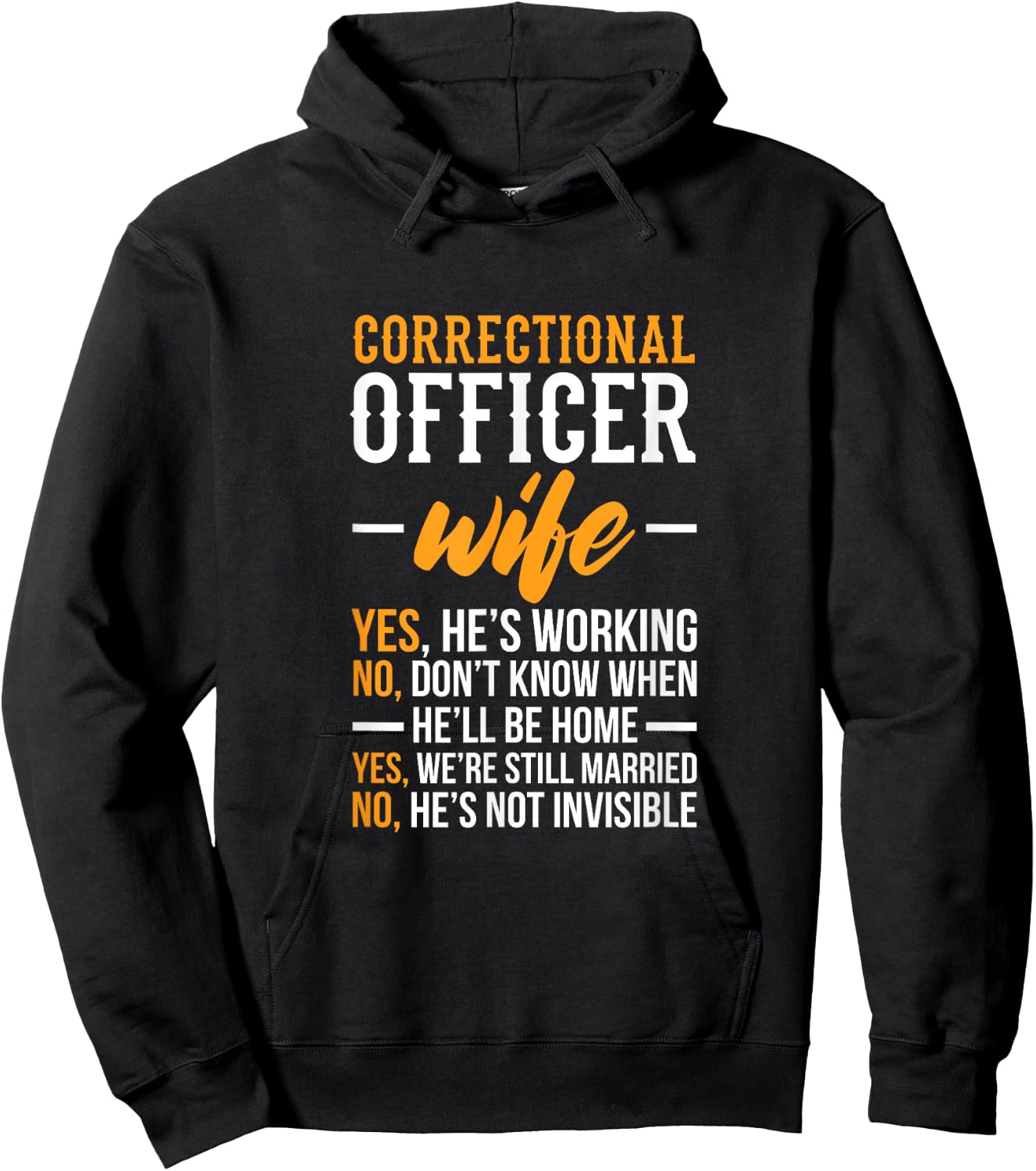 Correctional Officer Wife – Corrections Officer Spouse Hoodie - Hoodie | Black