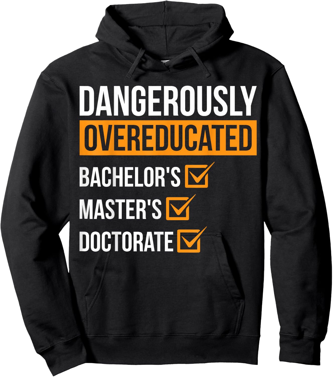 Dangerously Overeducated Hoodie - Hoodie | Black