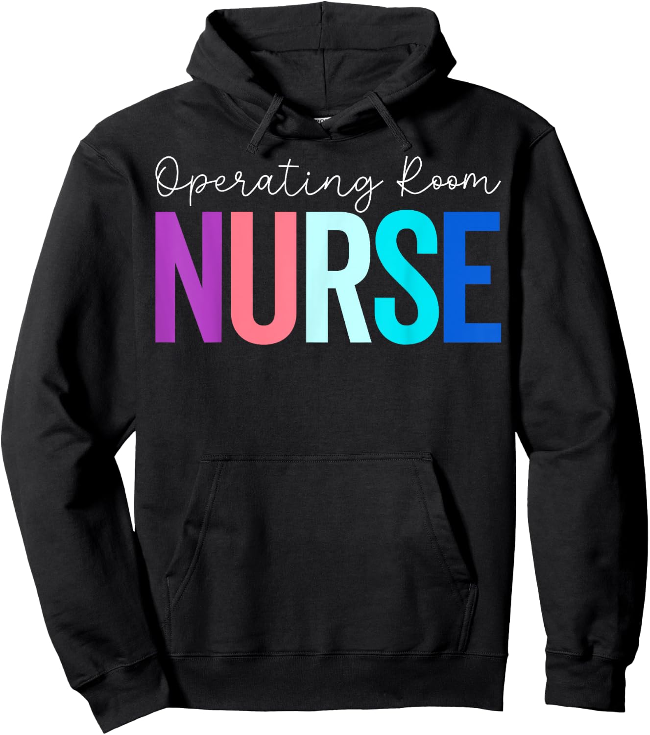 Operating Room Nurse - Funny OR Nurse Nursing Gifts Hoodie - Hoodie | Black