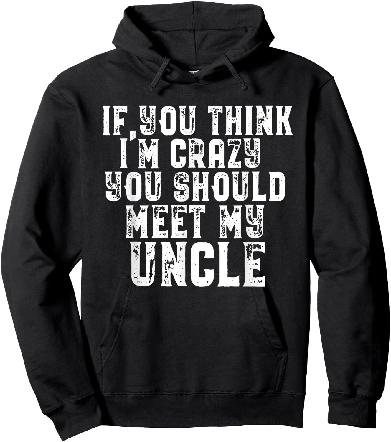 Funny Uncle Saying Gift Shirt for Uncle from Niece Nephew Hoodie - Hoodie | Black