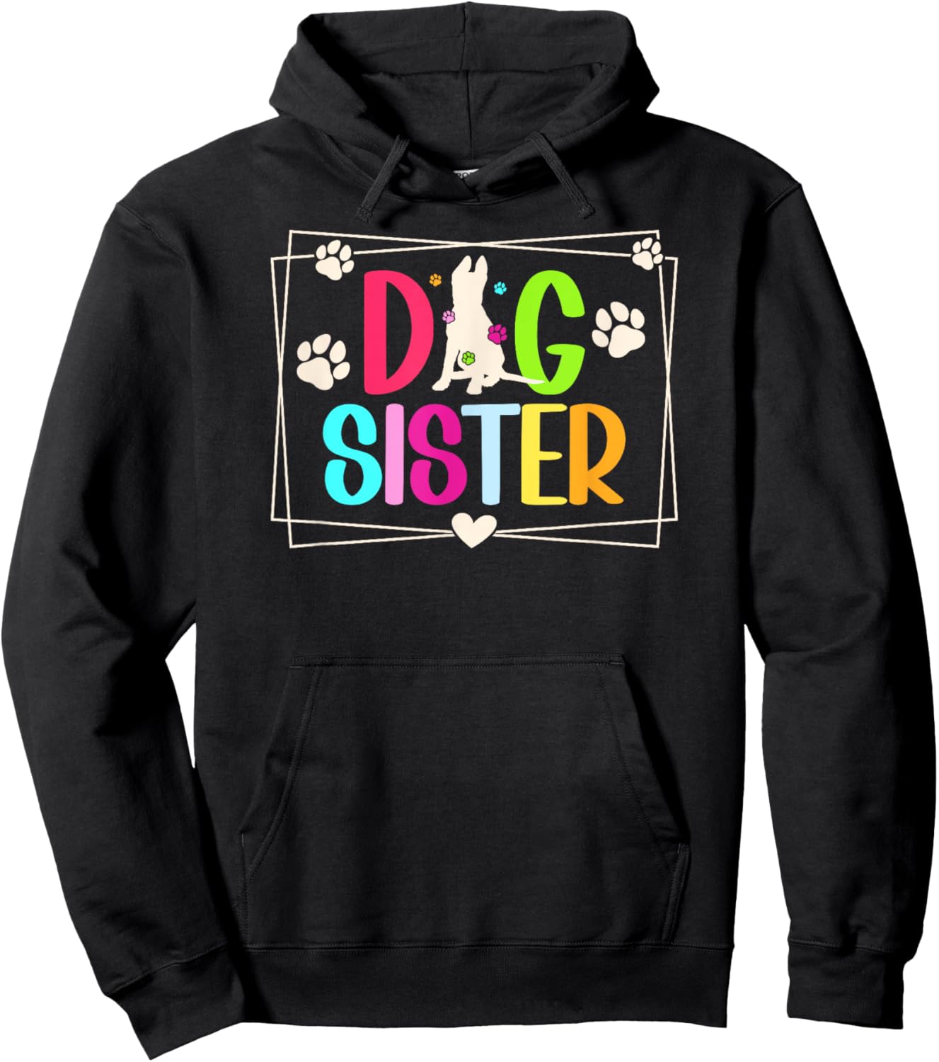 Cute Dog Sister Dog Lover Sister Dog Sis Hoodie - Hoodie | Black