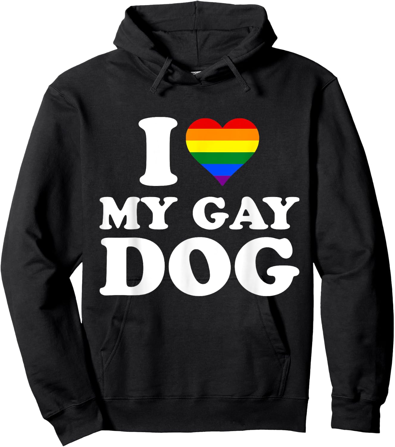 I Love My Gay Dog I Heart My Gay Dog Hoodie - Hoodie | Black