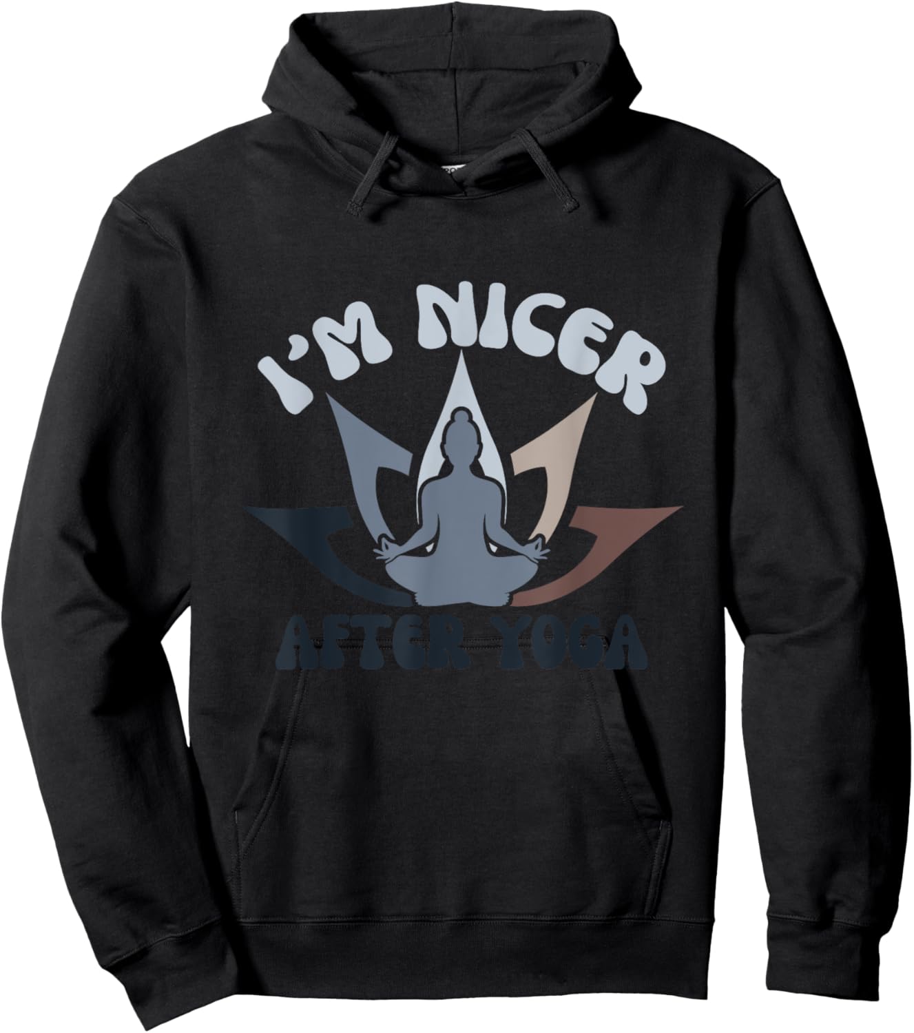I'm Nicer After Yoga Hoodie - Hoodie | Black
