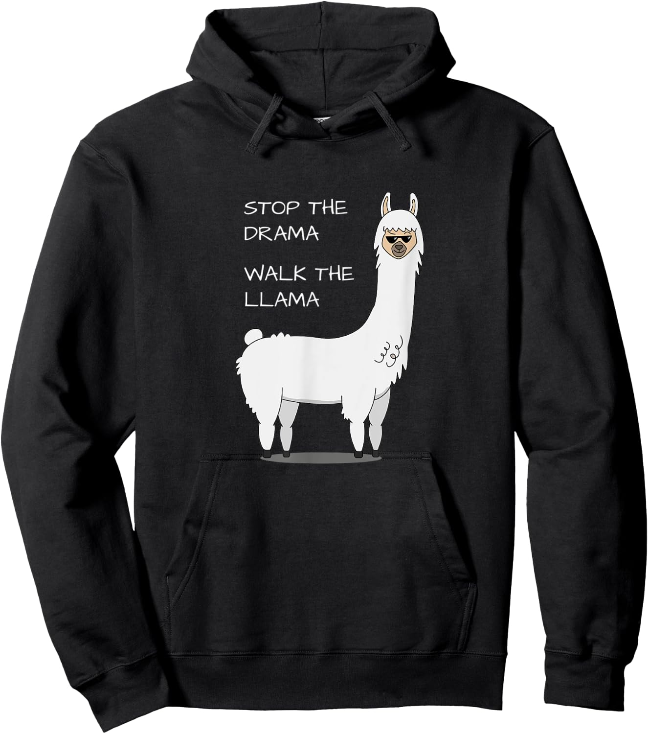 Stop the Drama Walk the Llama Kids Men Women Graphic Alpaca Hoodie - Hoodie | Black