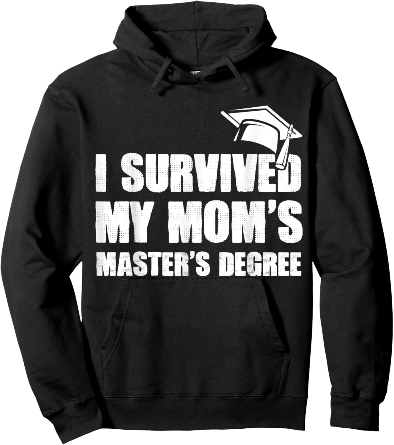 I Survived My Mom's Master's Degree Graduate Daughter & Son Hoodie - Hoodie | Black