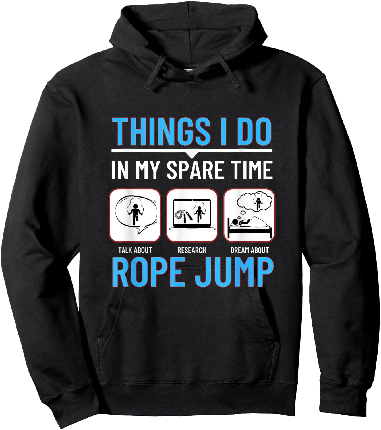 Jumping Rope Things I Do In My Spare Time Funny Rope Jump Hoodie - Hoodie | Black
