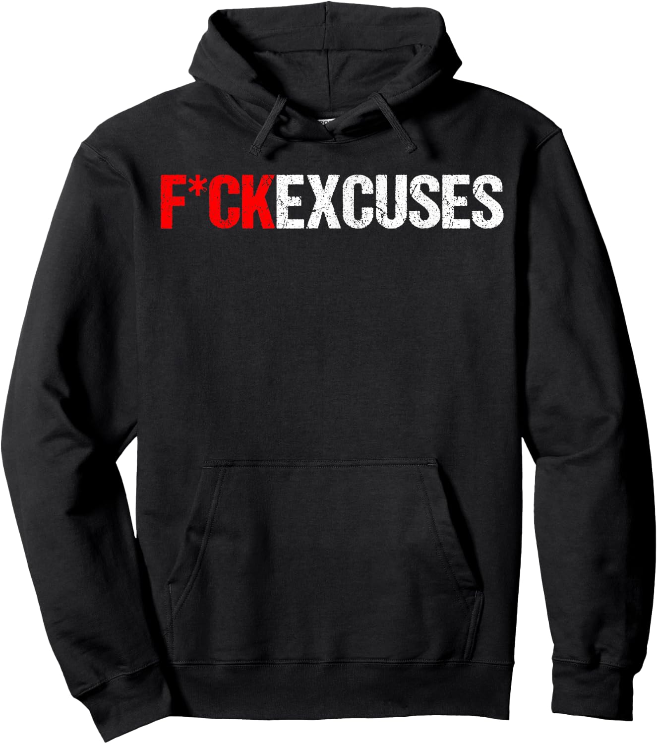 Fuck Excuses Hoodie - Hoodie | Black