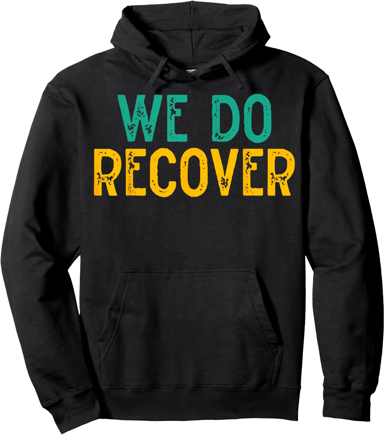 Vintage Retro Addiction Recovery Awareness We Do Recover Hoodie - Hoodie | Black