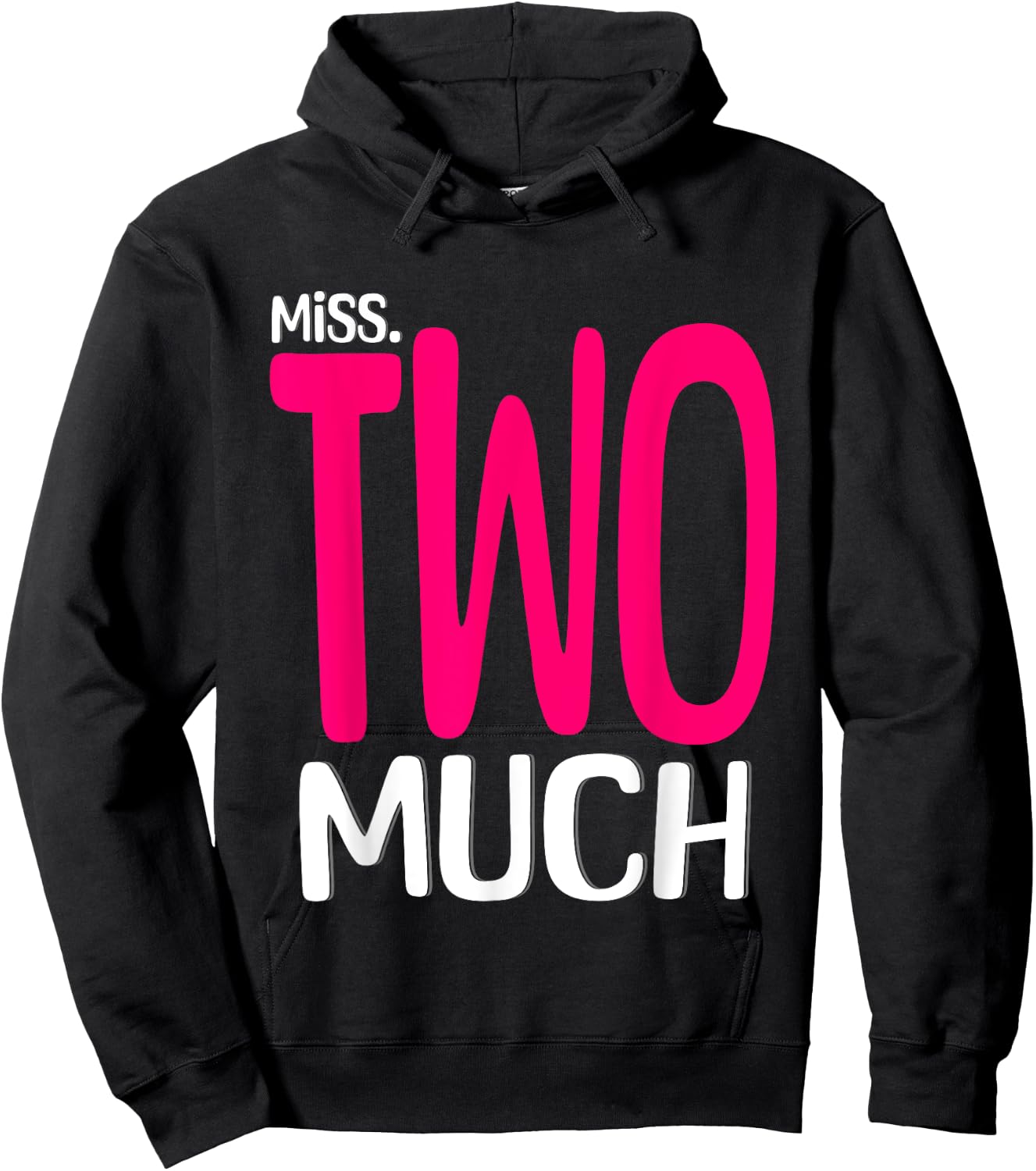Miss Two Much Funny 2nd Birthday Kids Toddler Boys Birthday Hoodie - Hoodie | Black