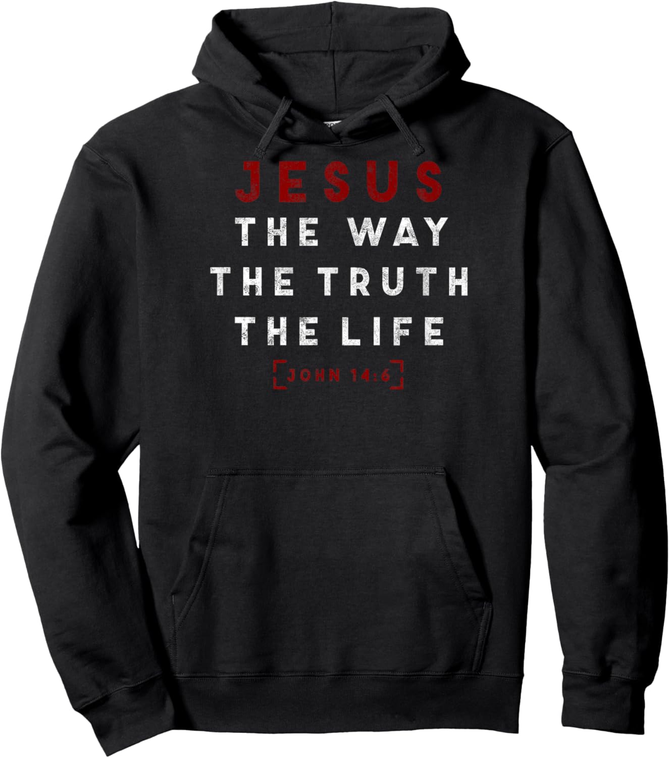 John 14:6 Jesus The Way Truth Life Bible Lover Christian Hoodie - Hoodie | Black