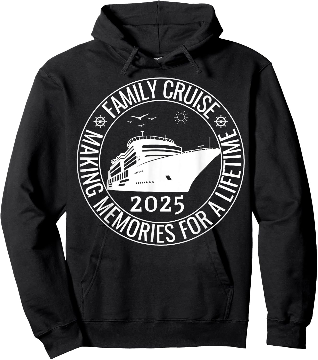 Family Cruise 2025 Making Memories For A Lifetime, Vacation Hoodie - Hoodie | Black