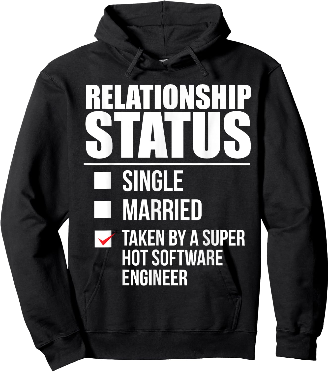 Relationship Status Taken Hot Software Engineer Hoodie - Hoodie | Black