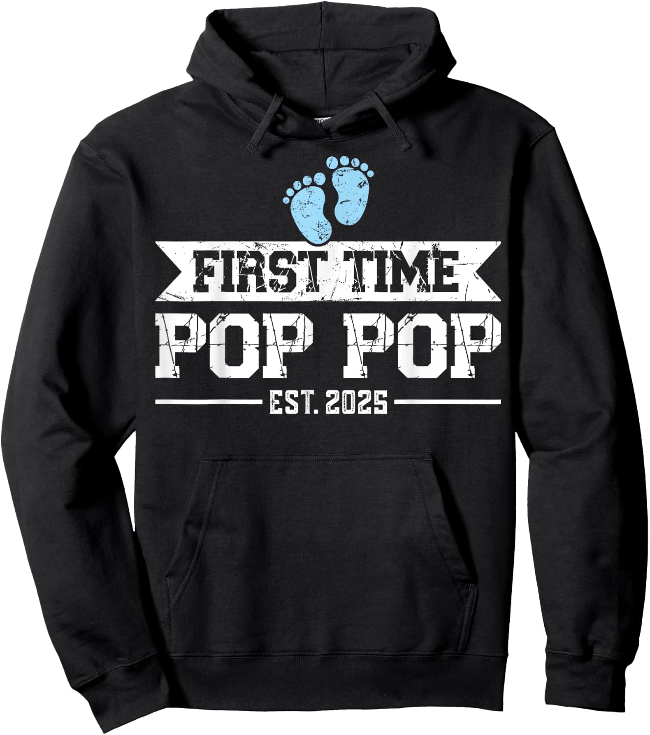 First Time Pop Pop Est 2025 New Grandpa Baby Announcement Hoodie - Hoodie | Black