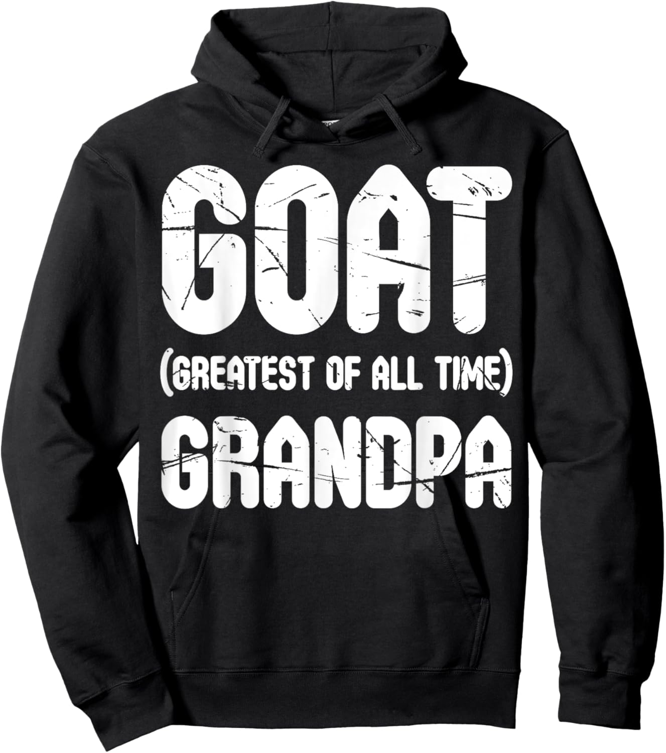 GOAT Greatest Of All Time Grandpa Shirt For Father's Day Hoodie - Hoodie | Black