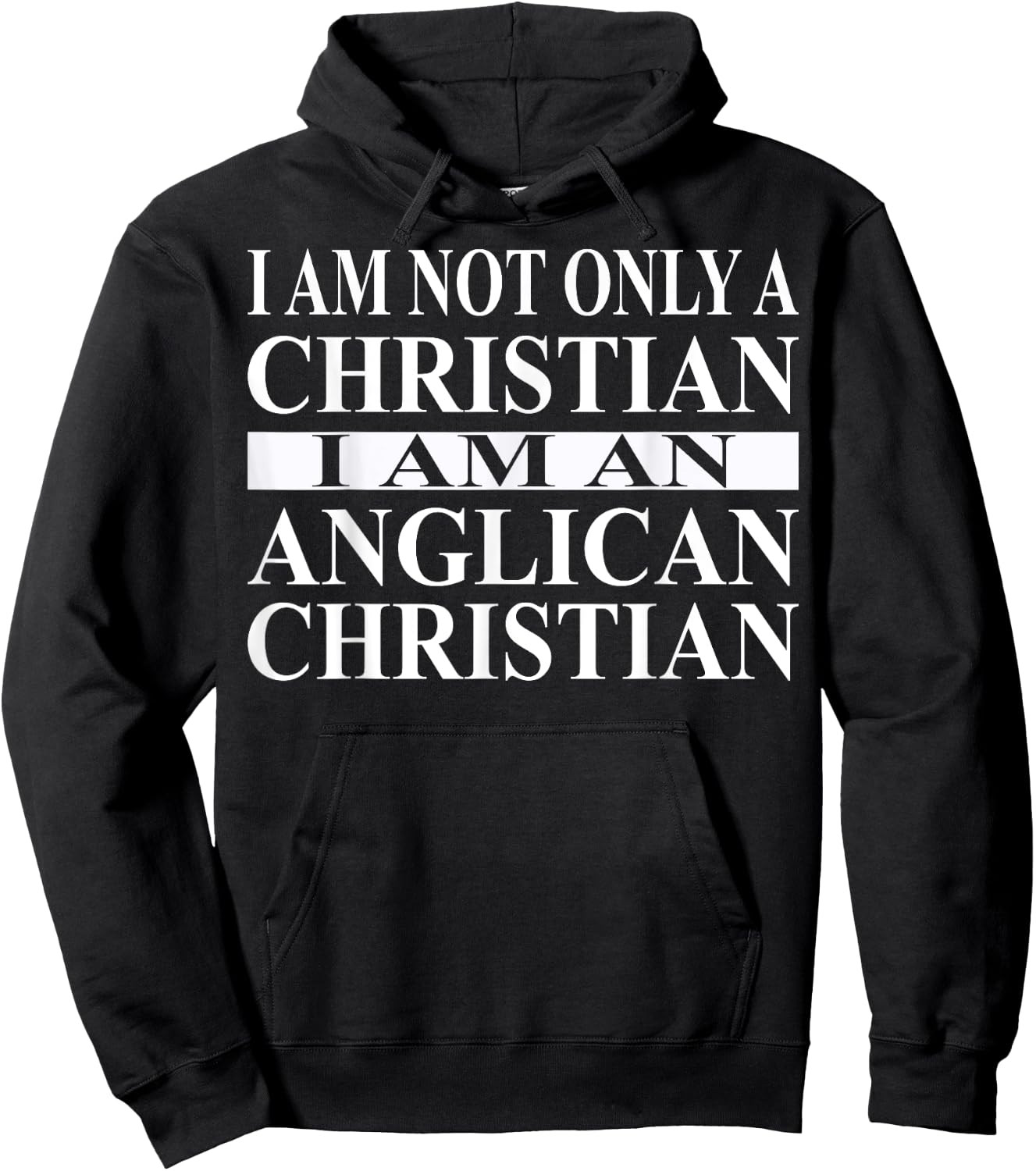Anglican Christian Apparel | Great Funny Christians Design Hoodie - Hoodie | Black