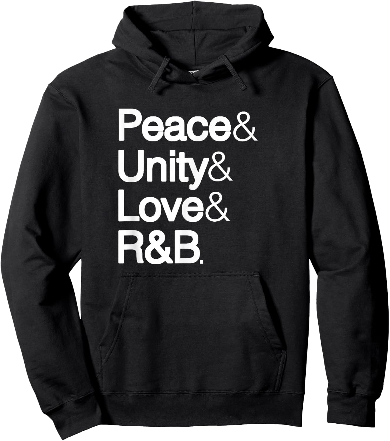 Peace Unity Love & R&B RnB Soul Music Lovers Hoodie - Hoodie | Black