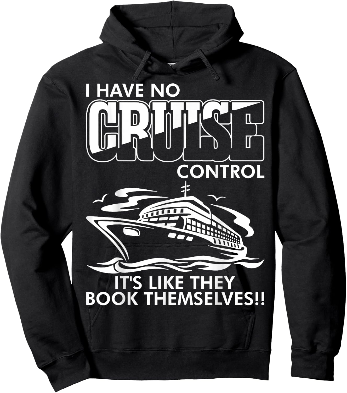 Moxiesis Designs I Have No Cruise Control It Like They Book Themselves Black Cotton 65% Polyester 35% -Adults Classic Fit Collarless Short Sleeve Hoodie - Hoodie | Black