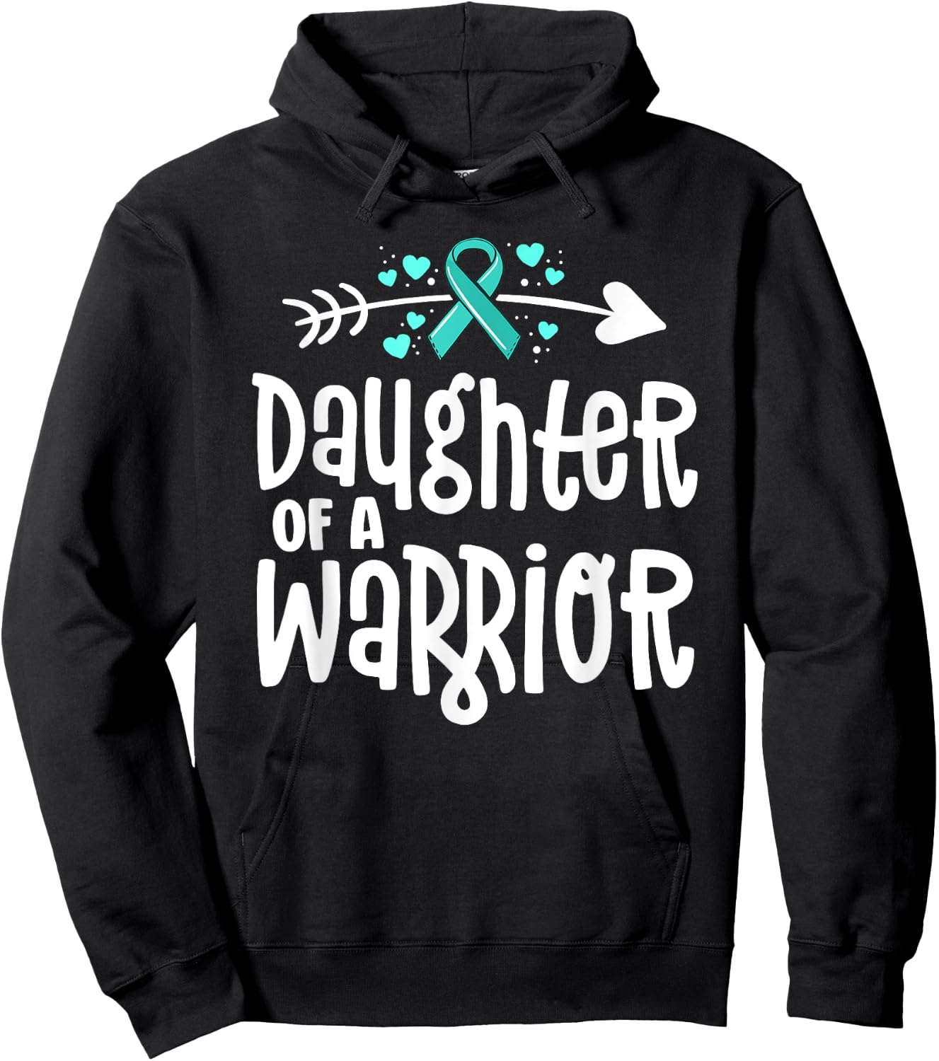Daughter Of A Warrior Ovarian Cancer Shirts For Family Teal Hoodie - Hoodie | Black