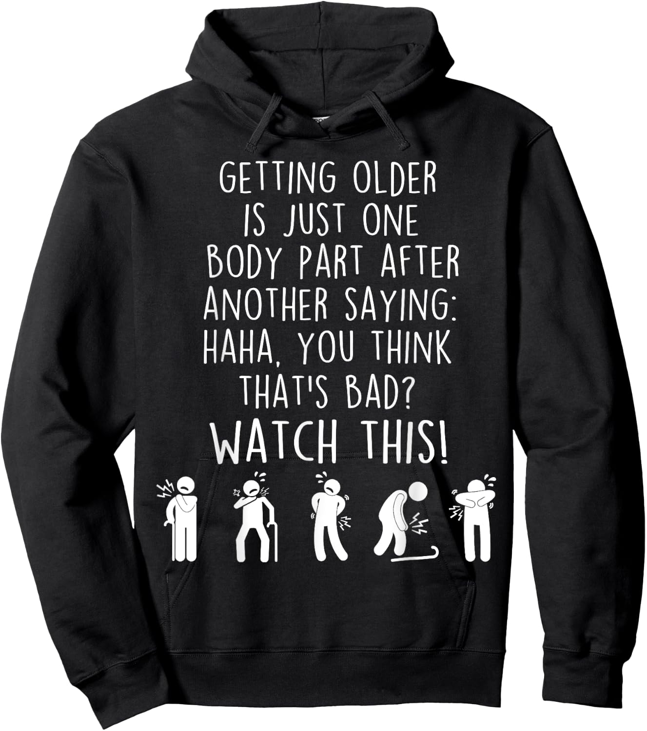 Funny Old People Getting Older Sarcastic Senior Hoodie - Hoodie | Black