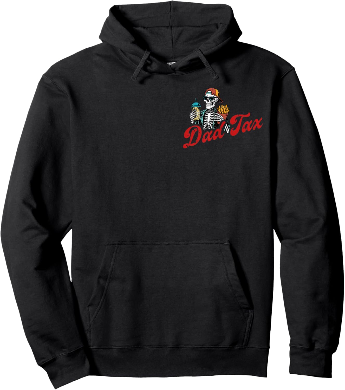 2 SIDE Dad Tax Making Sure It's Not Poison Skeleton Dad Tax Hoodie - Hoodie | Black