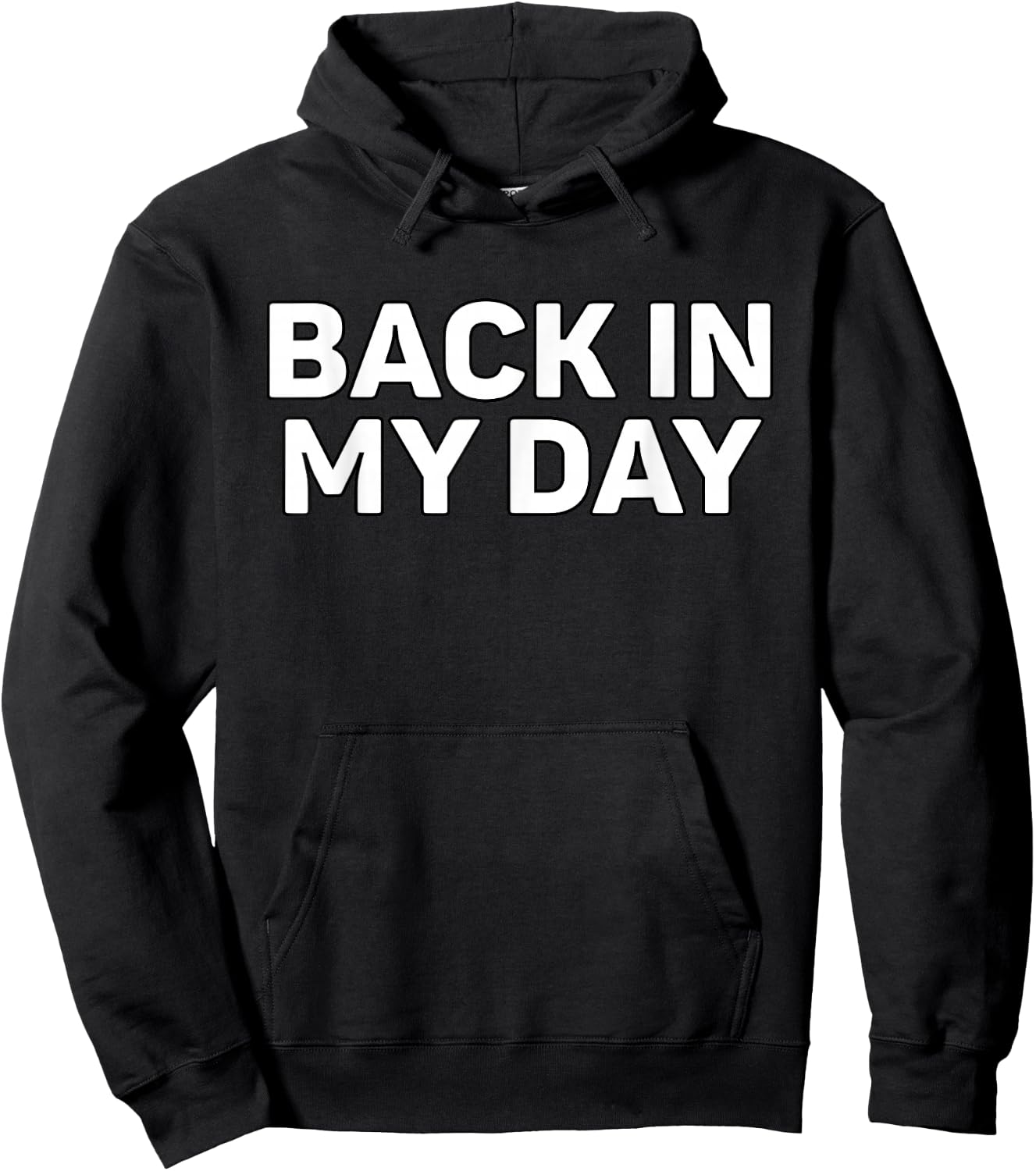 Back in My Day Hoodie - Hoodie | Black