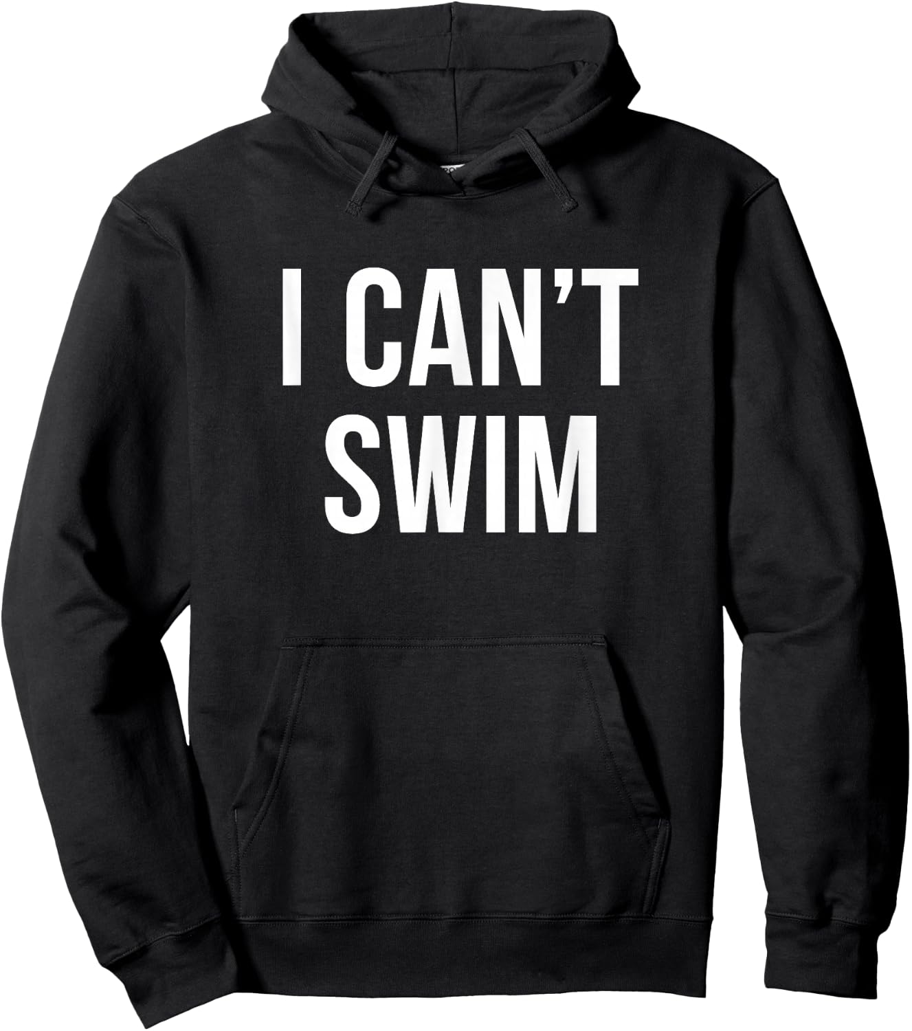 I Can't Swim Hoodie - Hoodie | Black