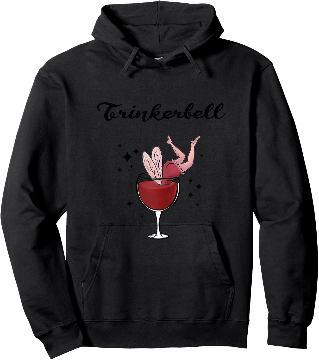 Holla the Wine Fairy - Wine Vino White Wine Red Wine Drinkerbell Hoodie - Hoodie | Black