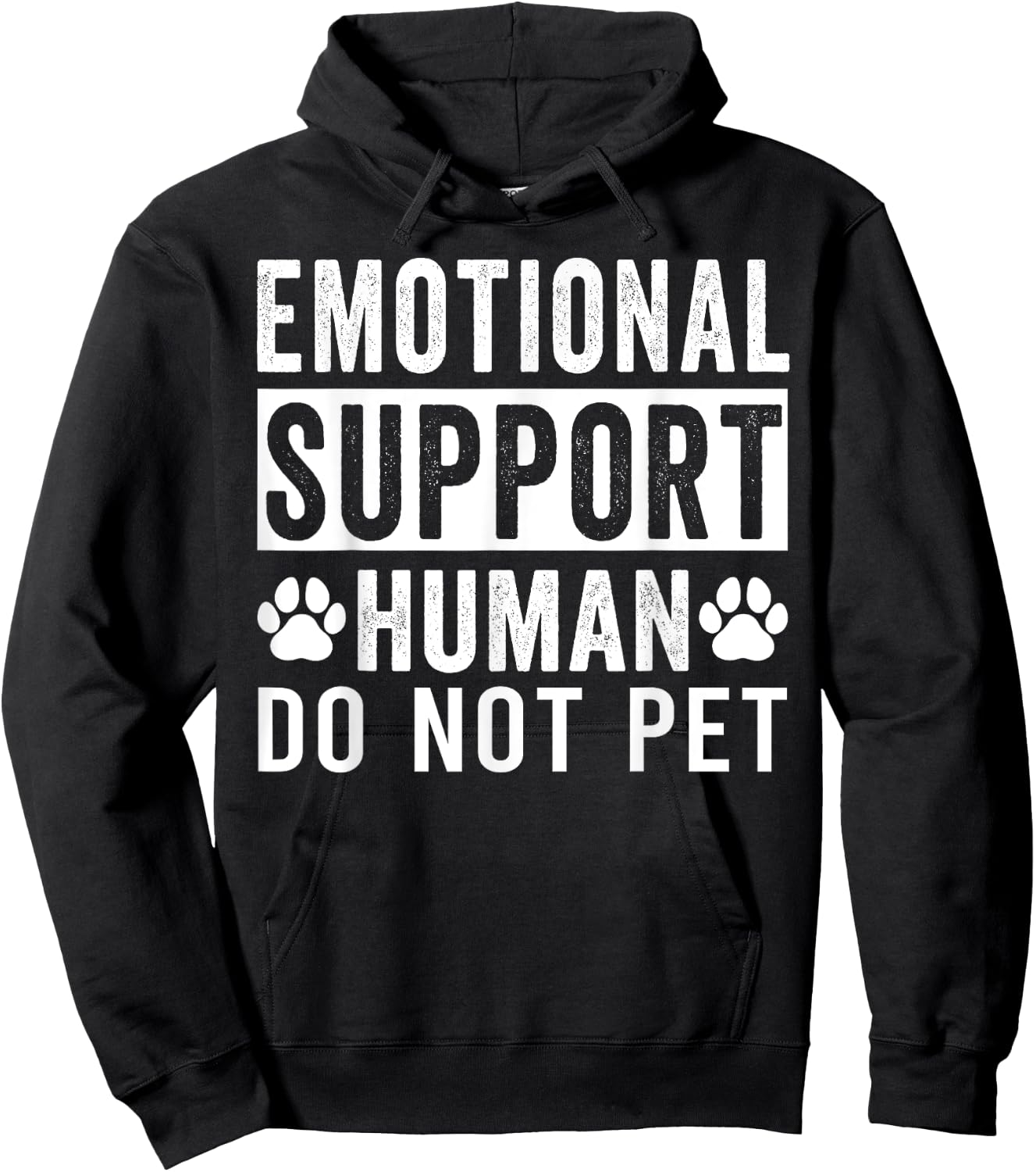 Emotional Support Human Do Not Pet Hoodie - Hoodie | Black