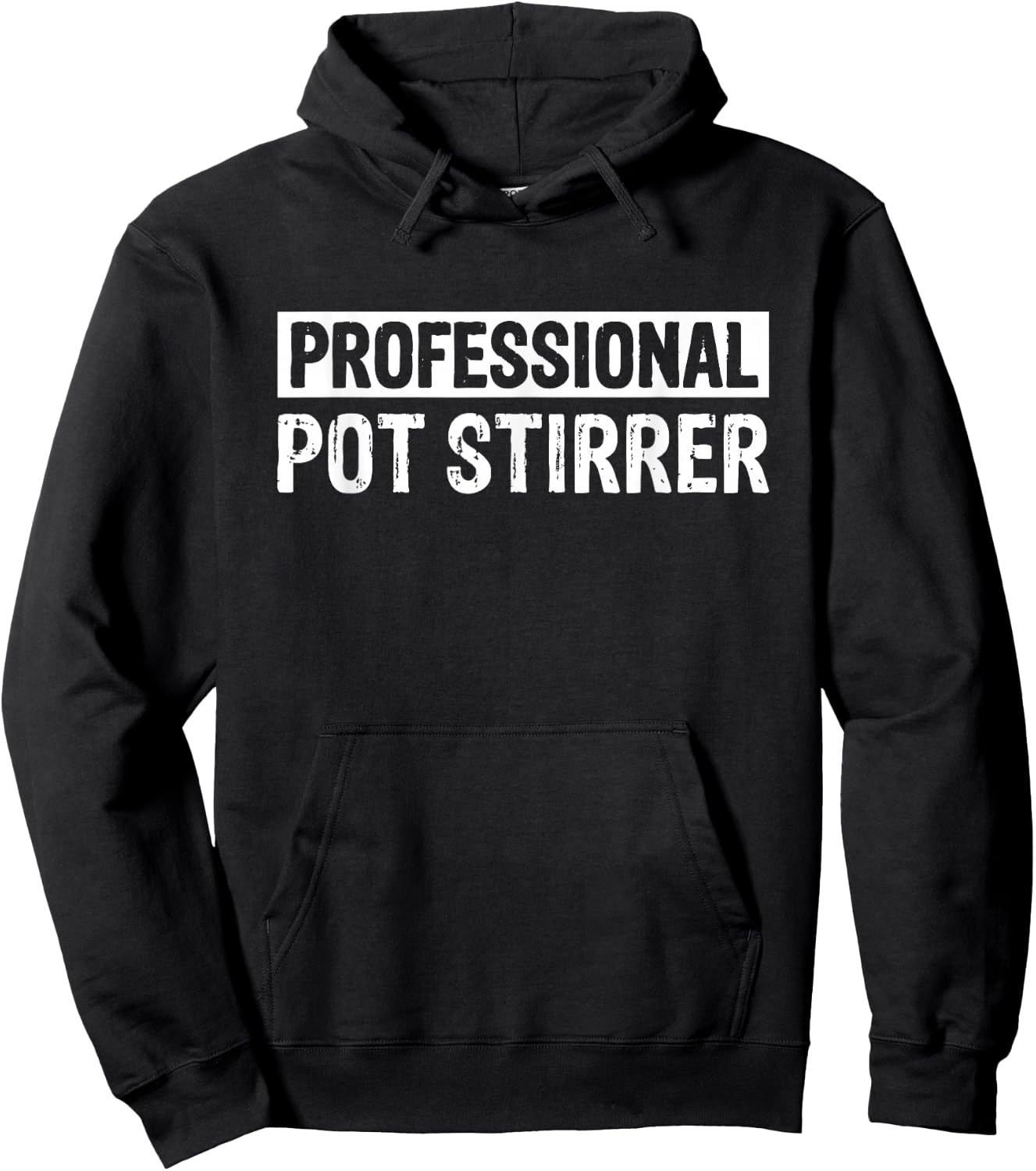 Professional Pot Stirrer Hoodie - Hoodie | Black