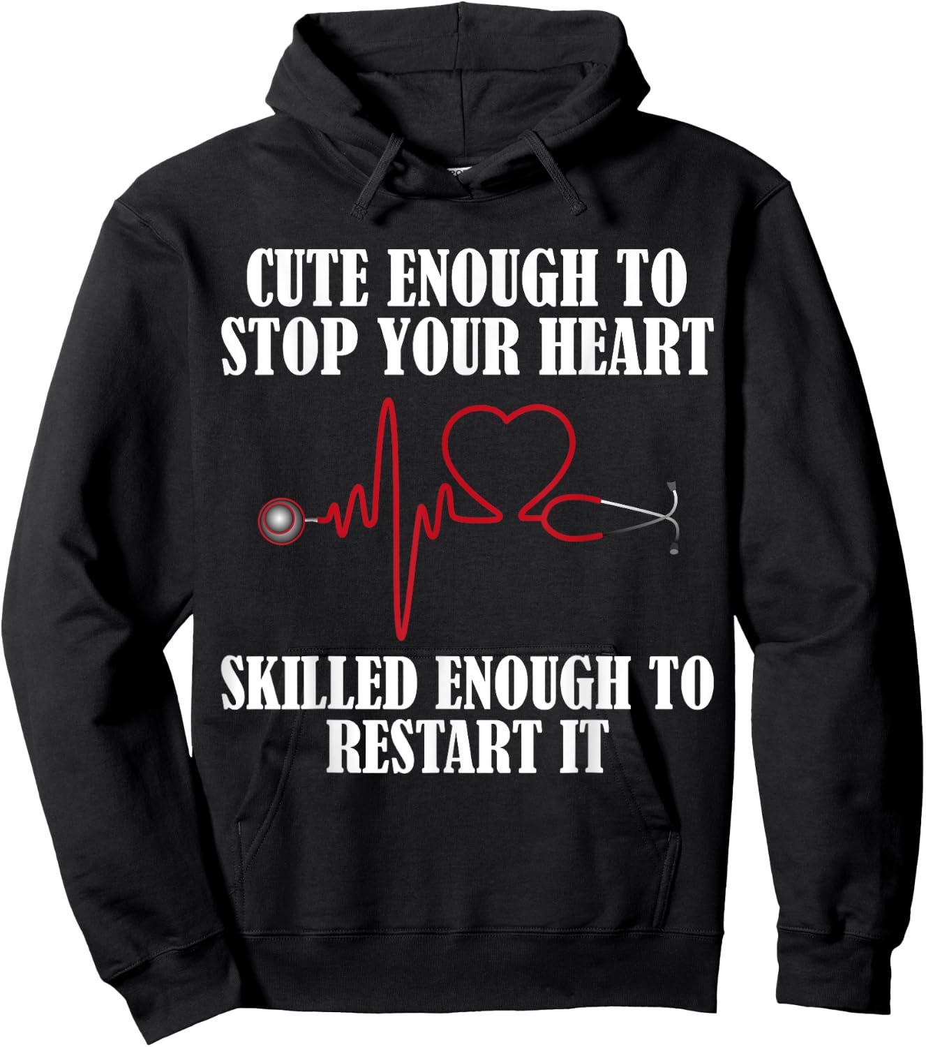 Cute Enough To Stop Your Heart Nurses Hoodie - Hoodie | Black