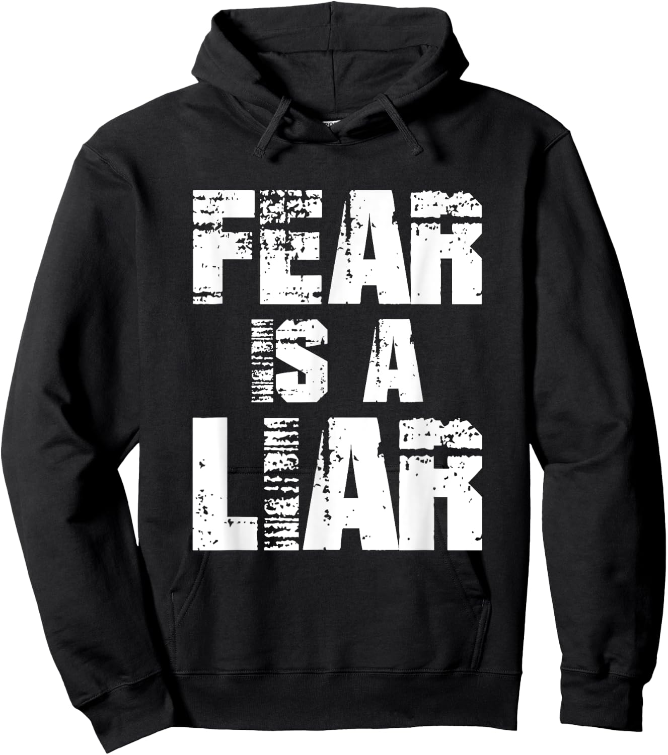 Fear Is A Liar Women Boys Girls Motivational Quote Hoodie - Hoodie | Black