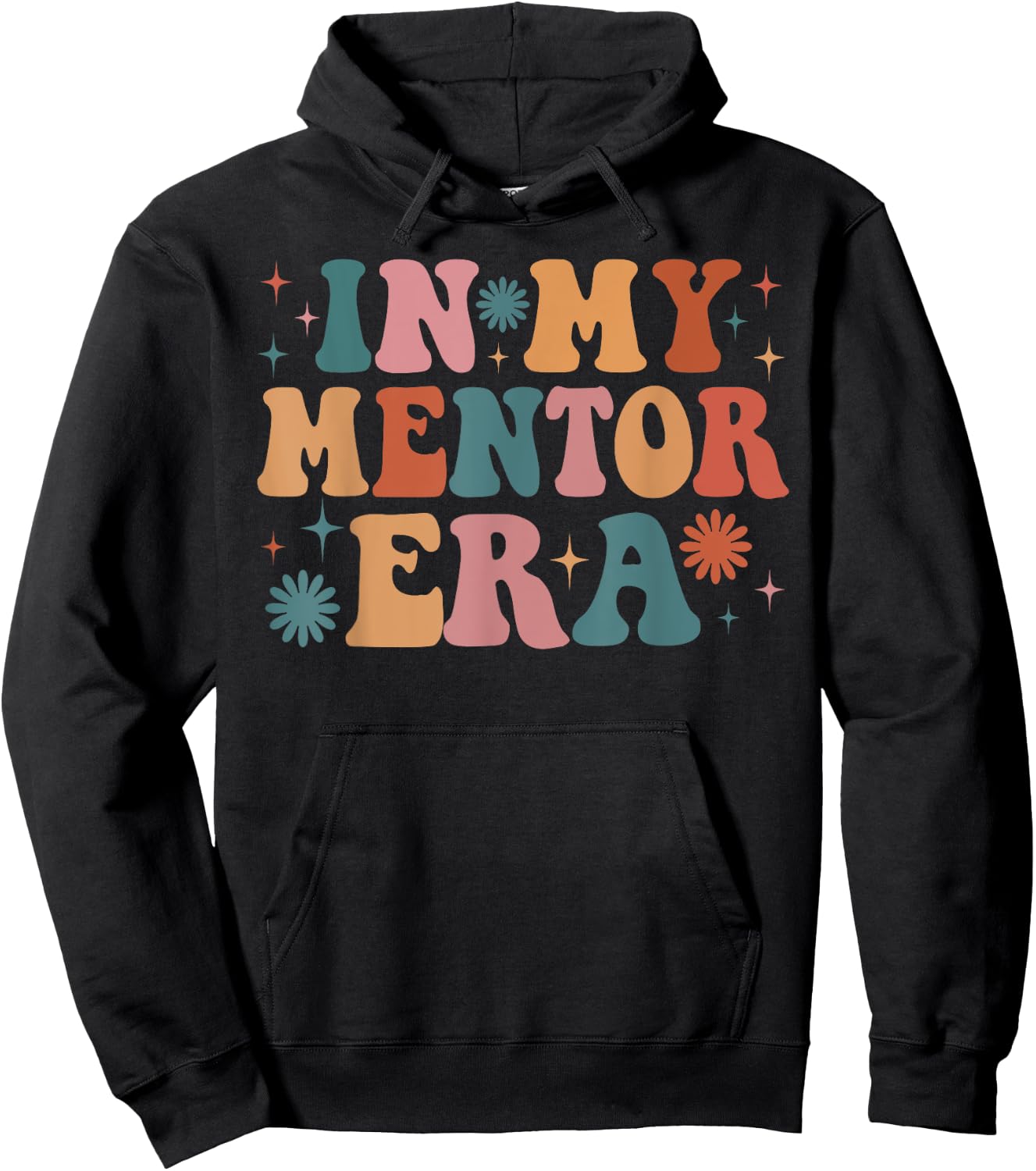 In My Mentor Era Funny Women Christmas Presents Hoodie - Hoodie | Black