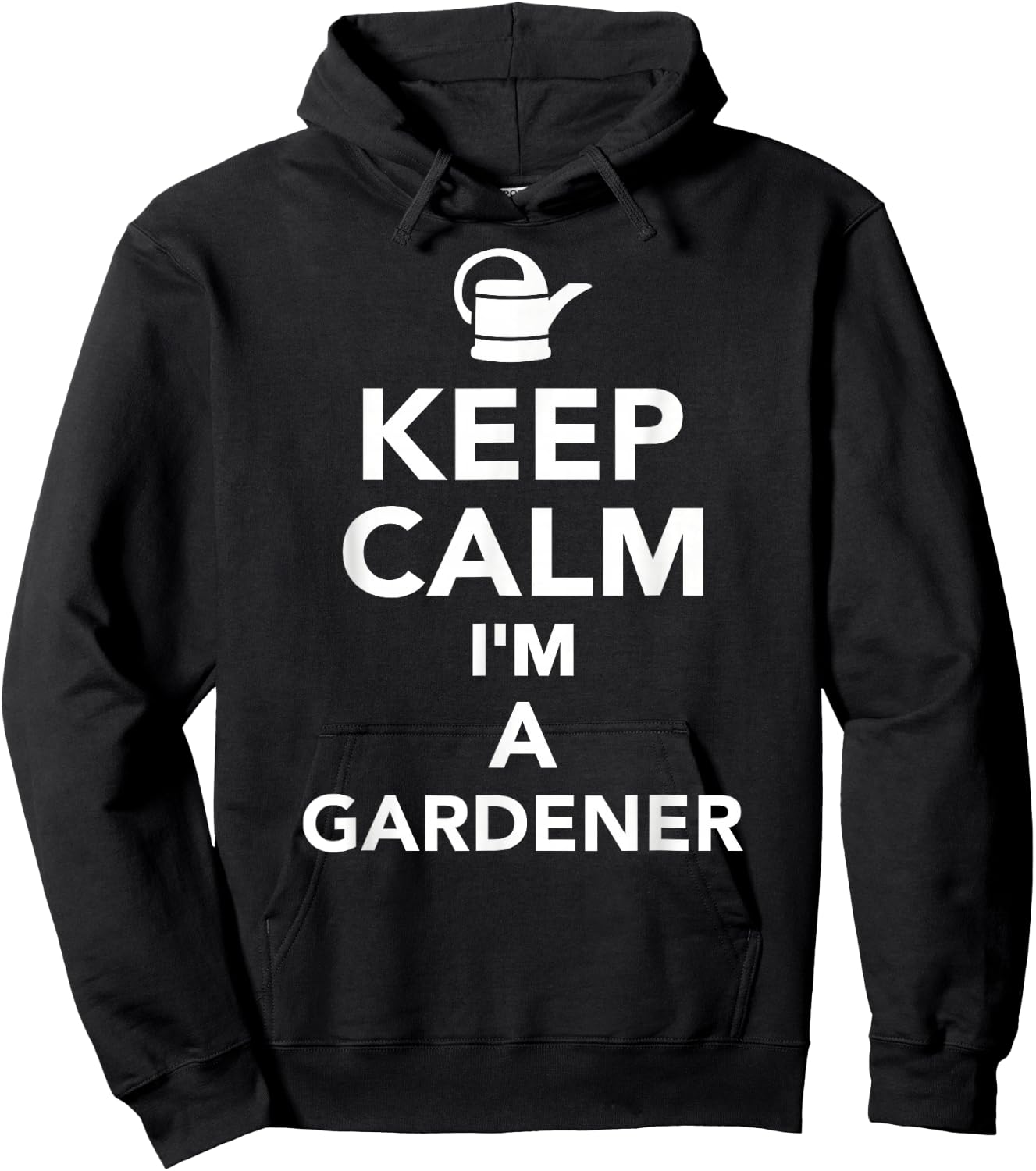 Keep calm Im a gardener Hoodie - Hoodie | Black
