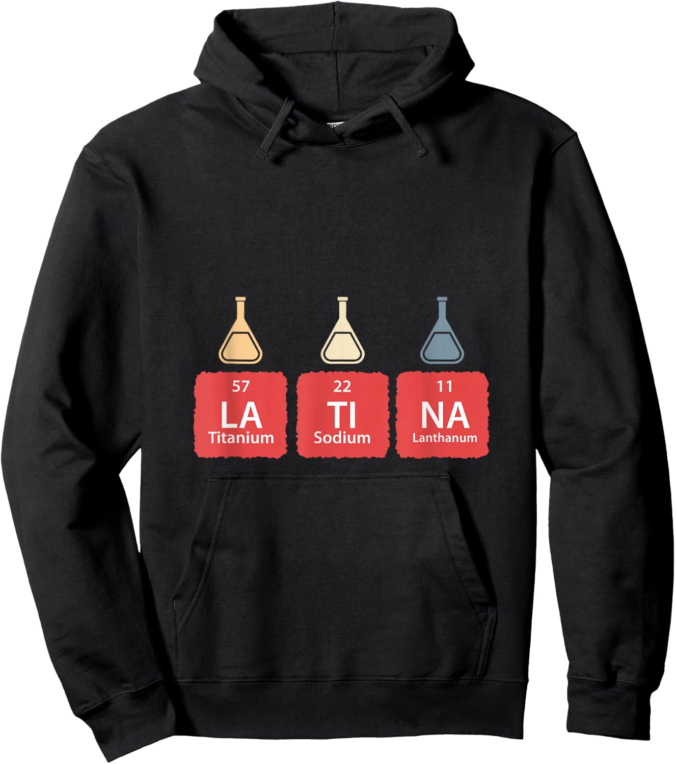 Funny Periodic Table Latina Mexican Humor Chemical Elements Hoodie - Hoodie | Black