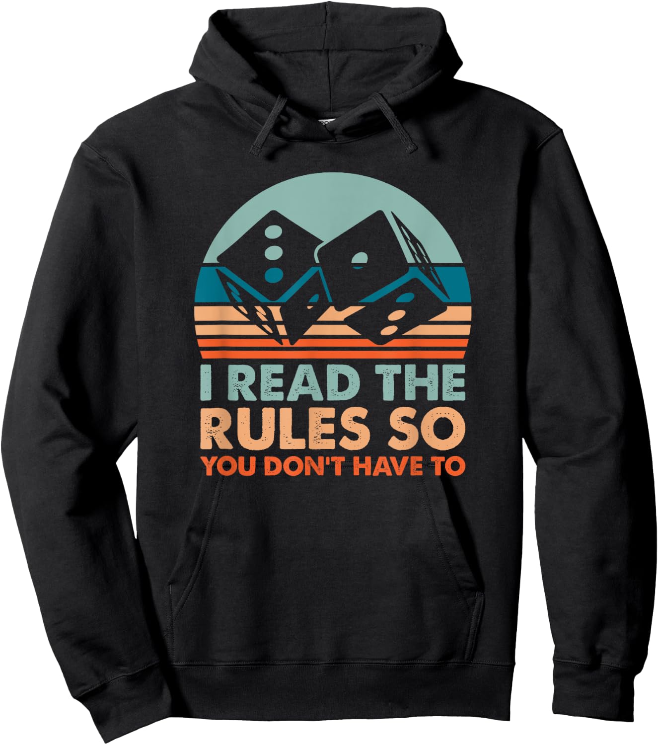 I Read The Rules So You Don't Have To Board Game Player Hoodie - Hoodie | Black