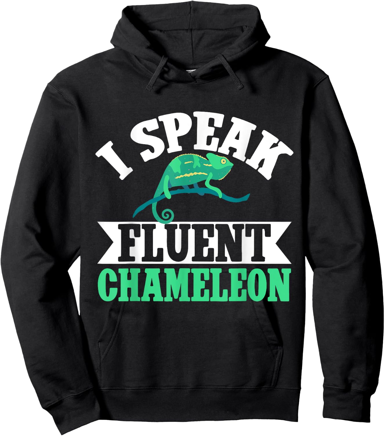 I speak fluent Chameleon Hoodie - Hoodie | Black