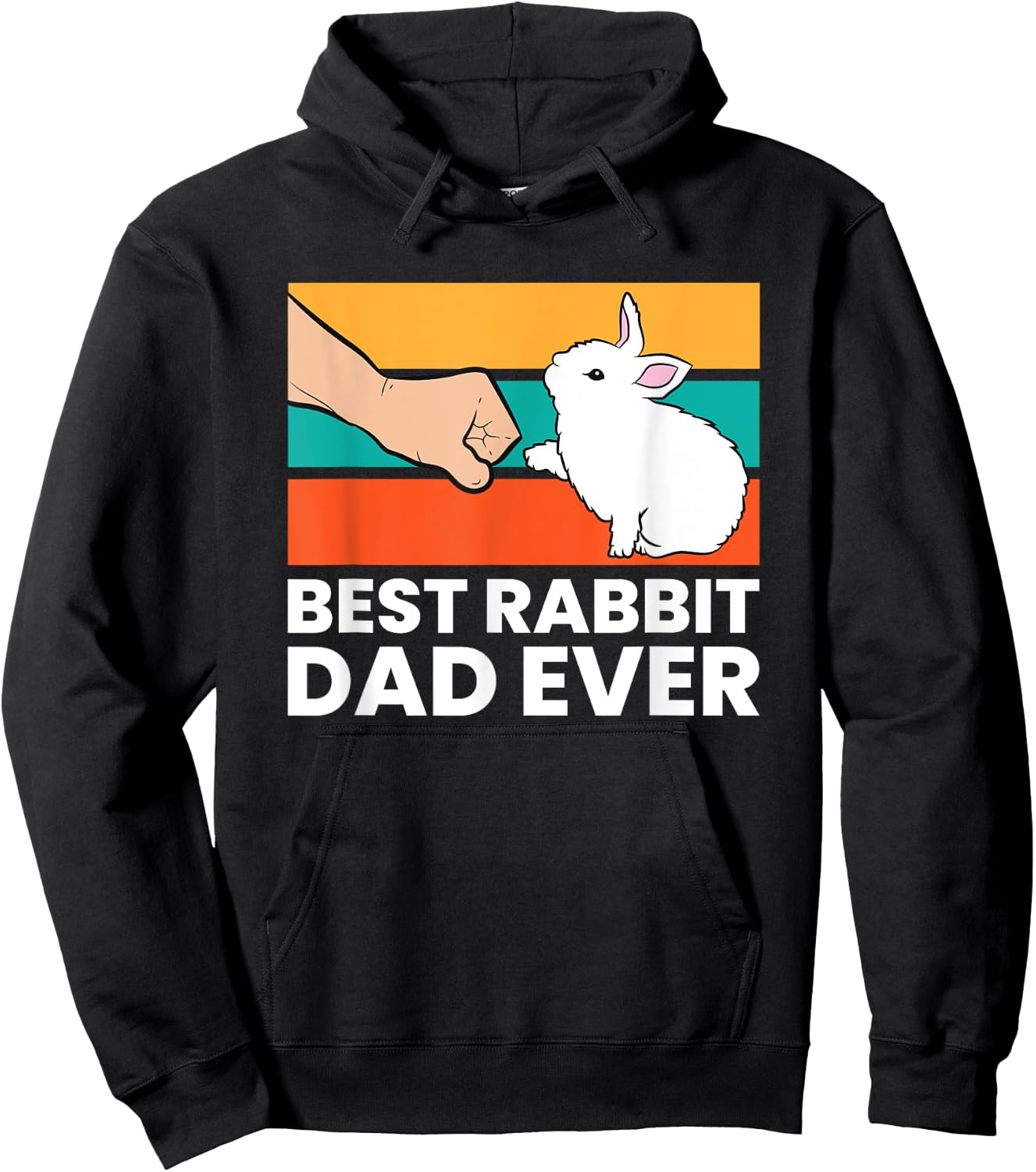 Best Rabbit Dad Ever Funny Dad Rabbit Hoodie - Hoodie | Black