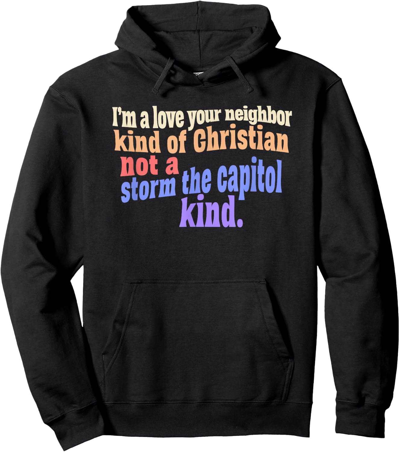 I'm a Love Your Neighbor Christian Hoodie - Hoodie | Black