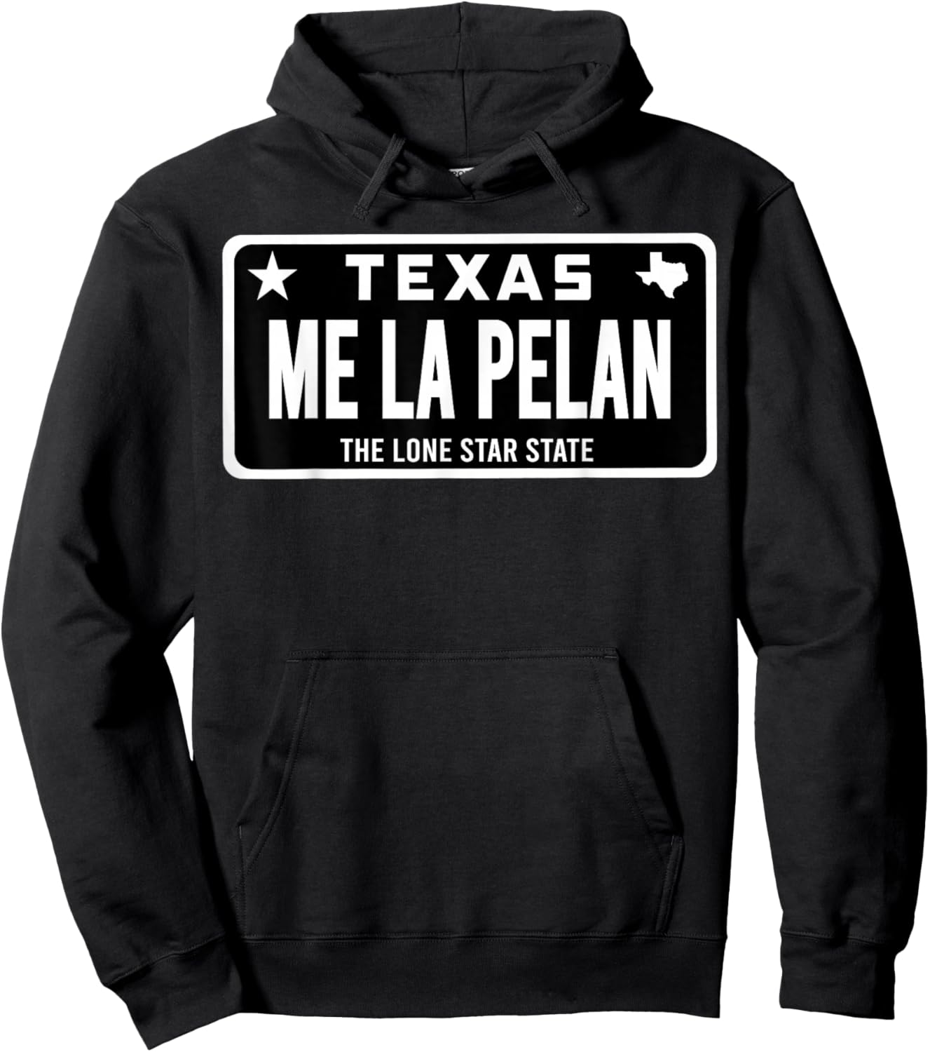 Me La Pelan Texas El Cuhh Takuache License Plate Trokiando Hoodie - Hoodie | Black