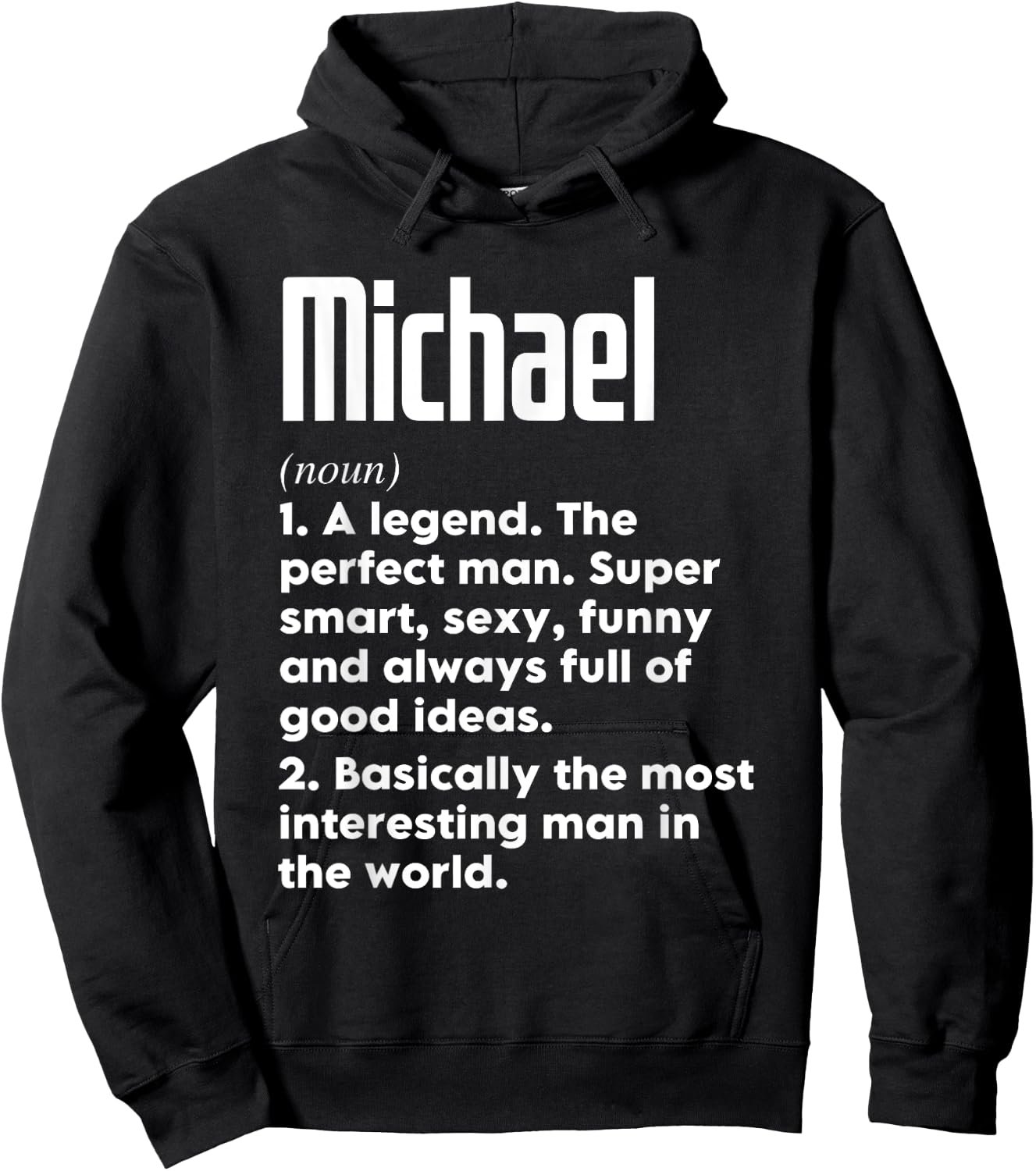 Michael Name Definition Funny Meaning Personalized Hoodie - Hoodie | Black