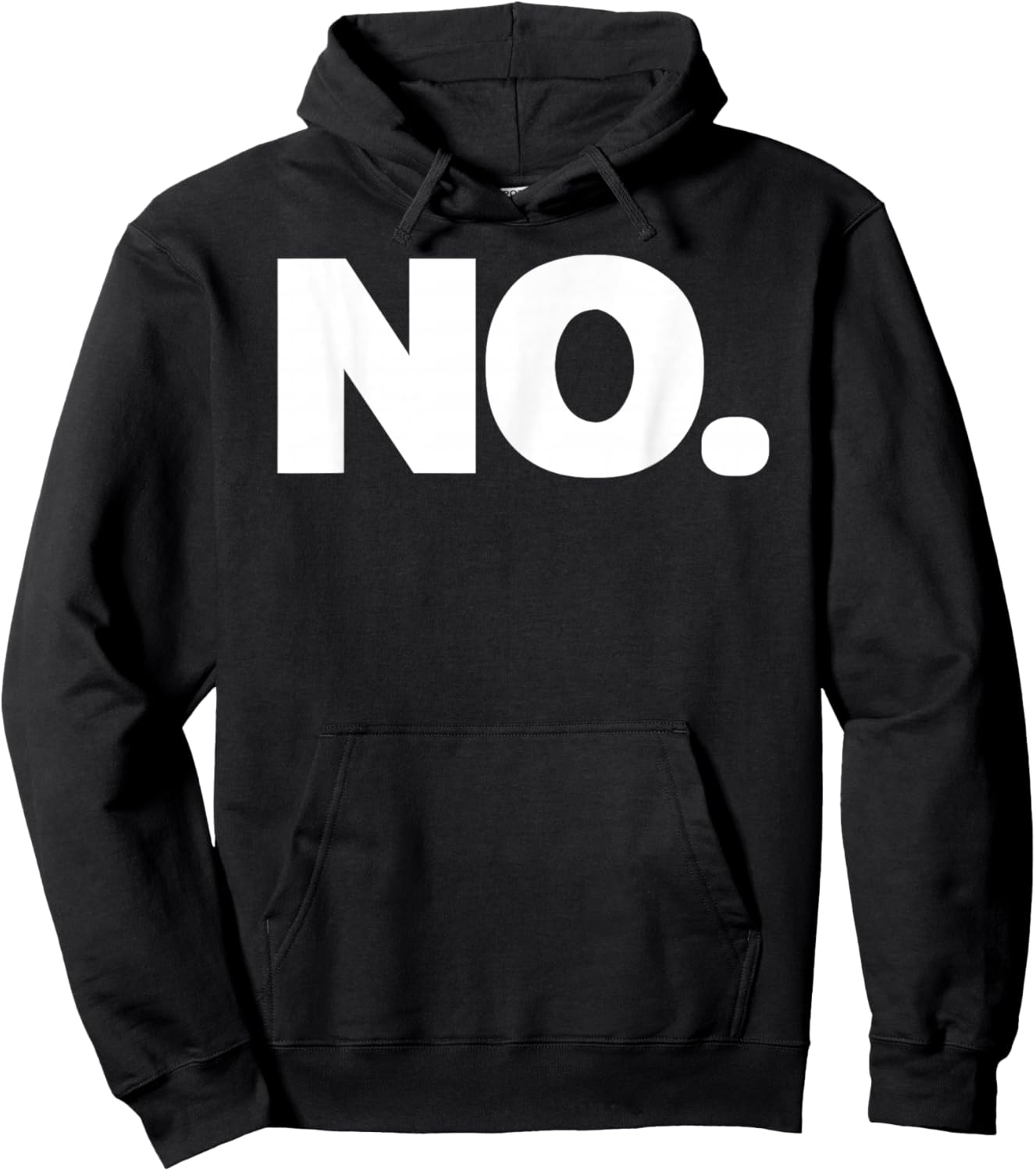 That Says NO Shirt - A Design That Says NO Hoodie - Hoodie | Black