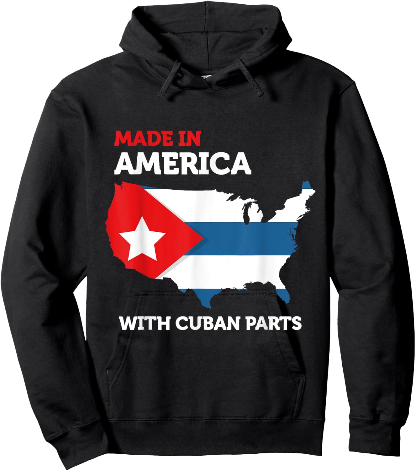 Made in America With Cuban Parts Cuba USA Gifts Funny Hoodie - Hoodie | Black