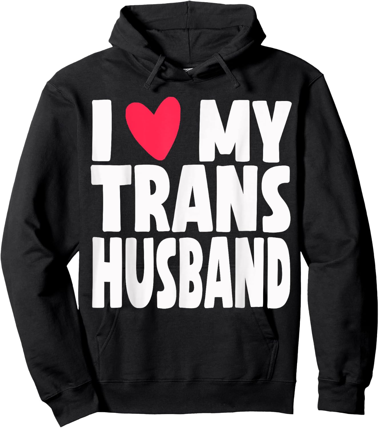 I Love My Transgender Trans Husband Pride Month Hoodie - Hoodie | Black