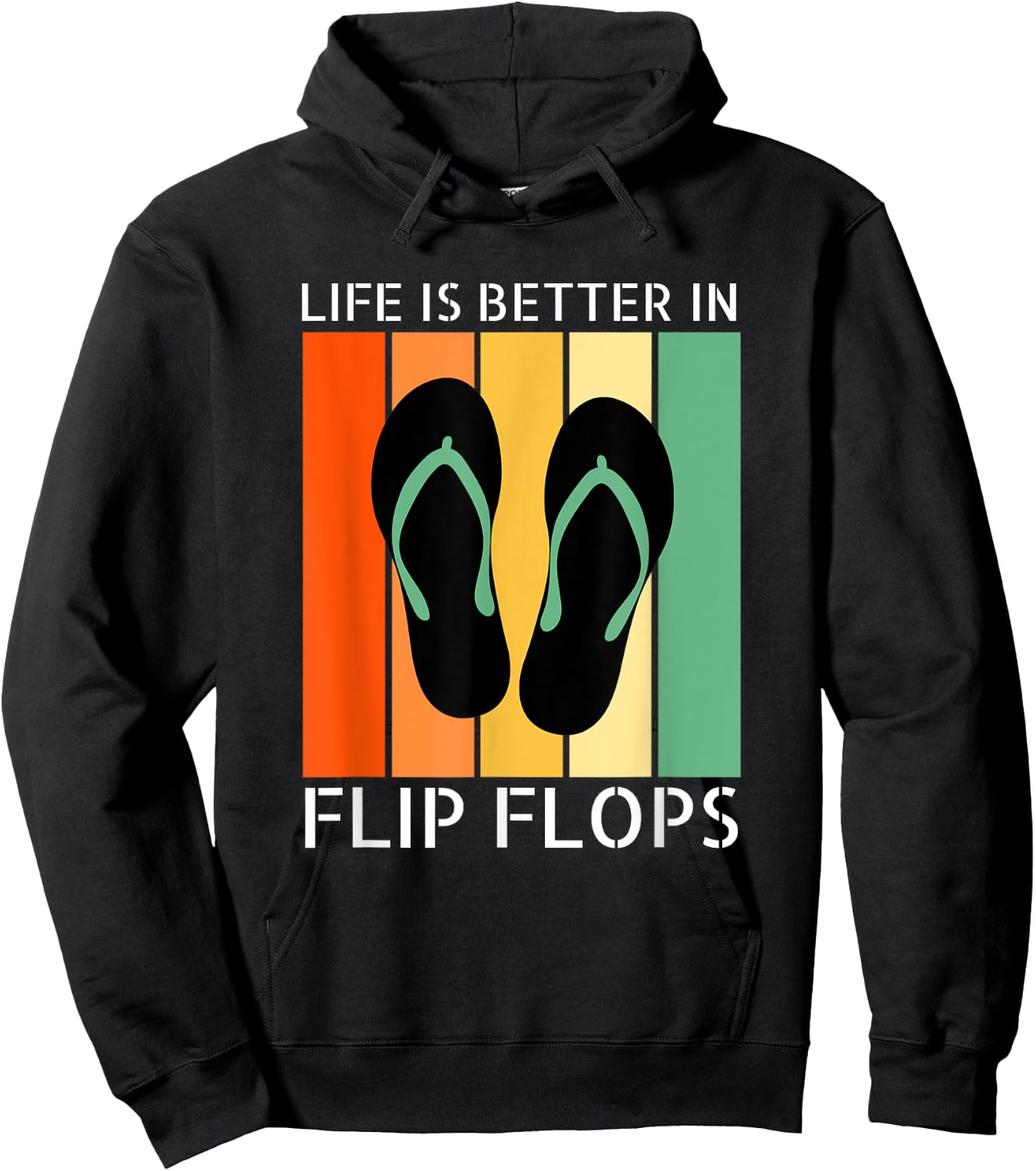 Summer Funny Beach Life is Better in Flip Flops Men Women Hoodie - Hoodie | Black