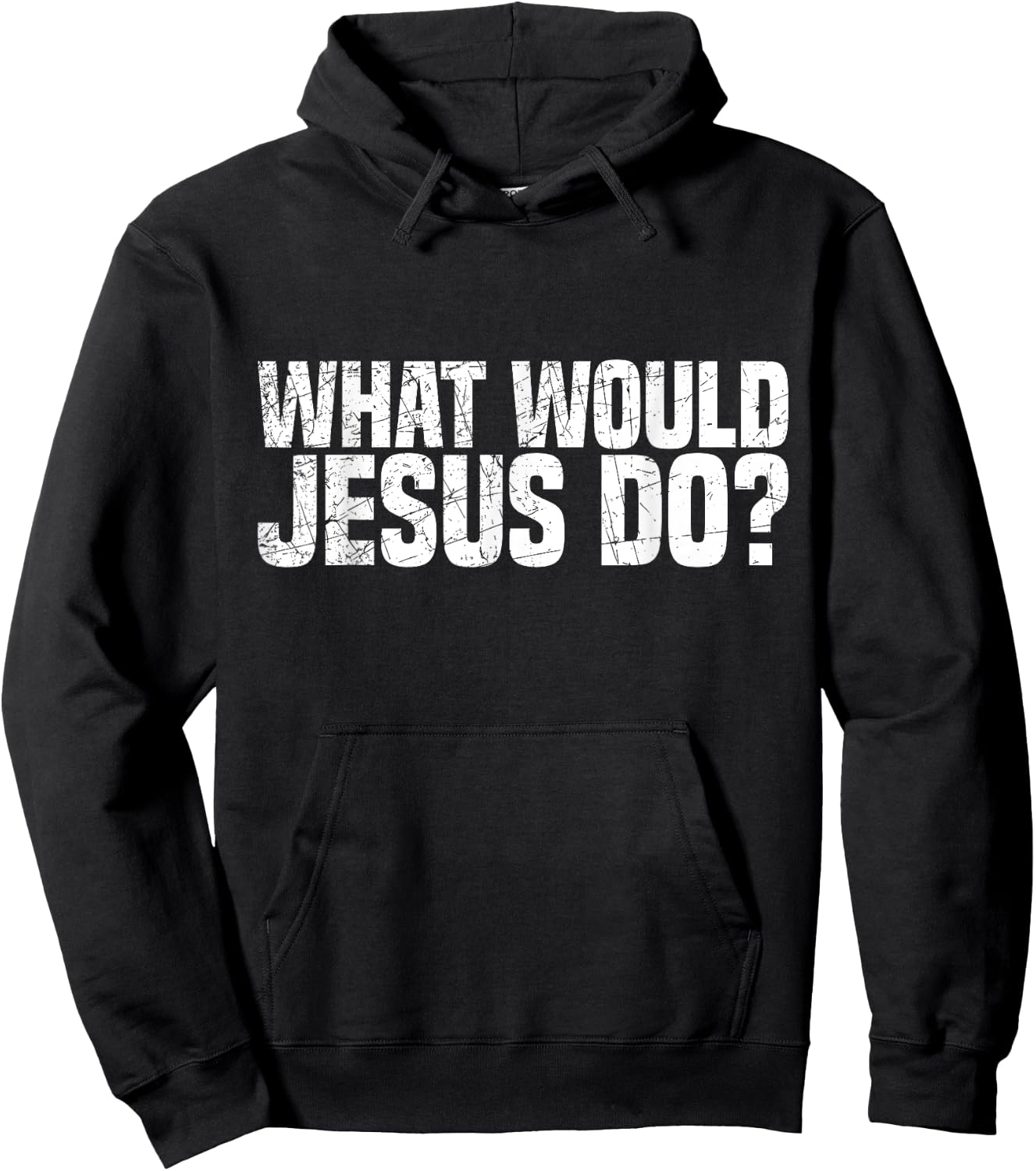 What Would Jesus Do Hoodie - Hoodie | Black