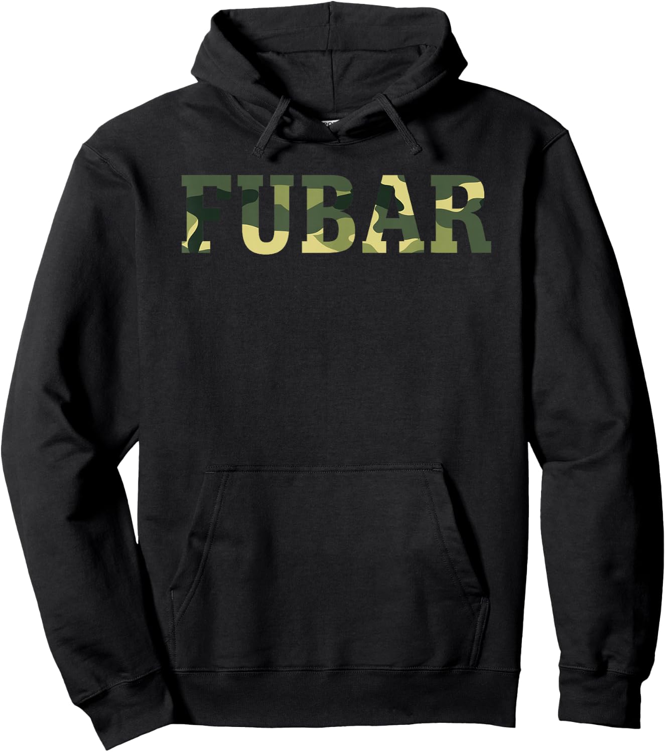 Camo FUBAR Men Women Veteran Slang Combat Saying Hoodie - Hoodie | Black