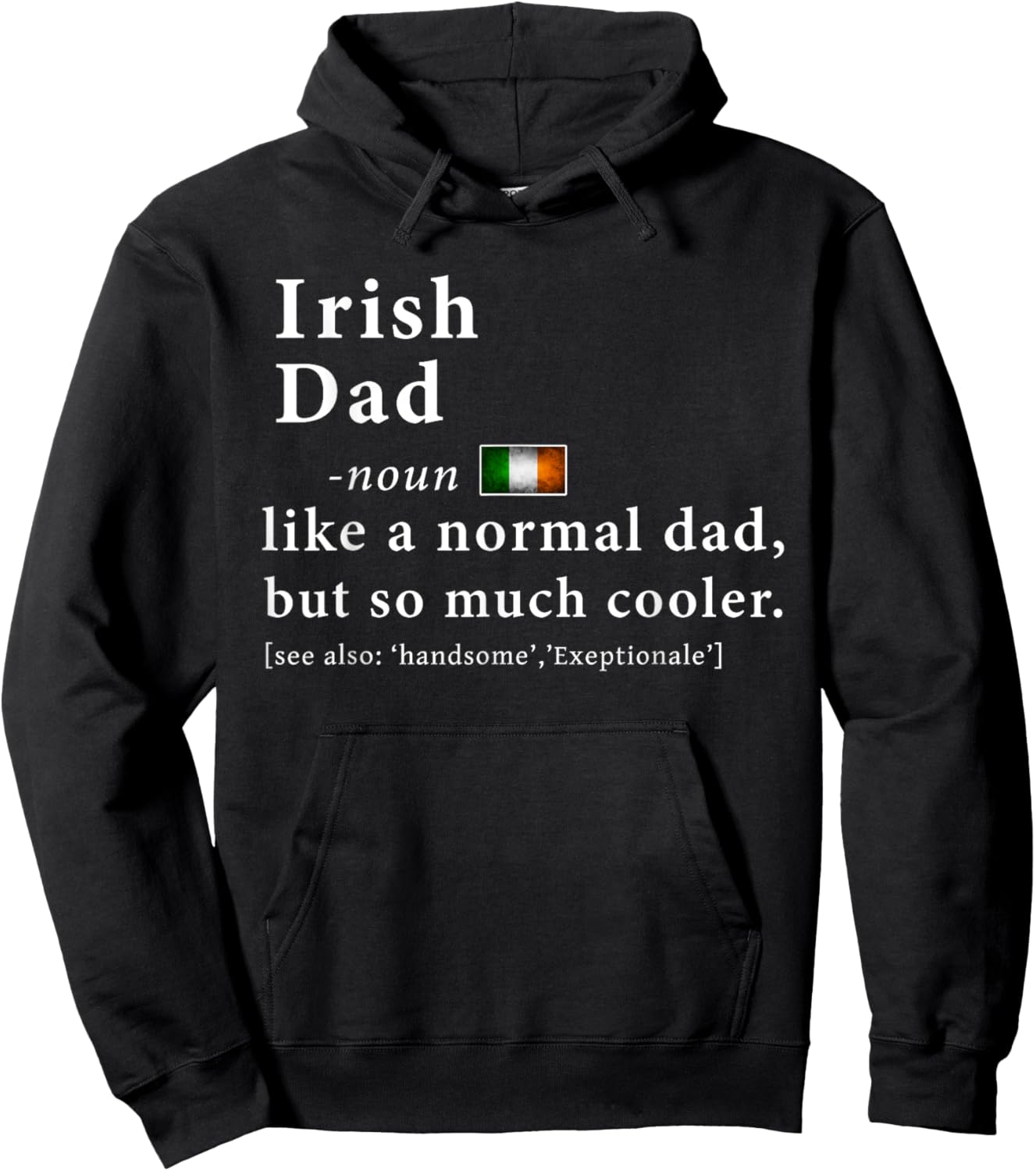 Irish Dad Definition Shirt Fathers Day Gift Flag Hoodie - Hoodie | Black